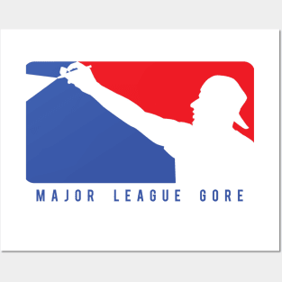 Major League Gore Posters and Art